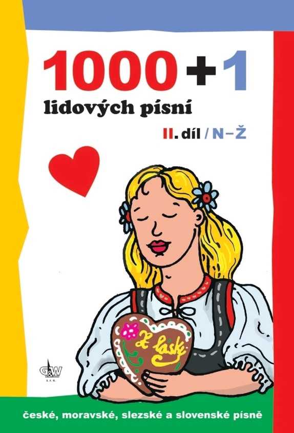 1000 + 1 lidových písní - II. díl / N-Ž